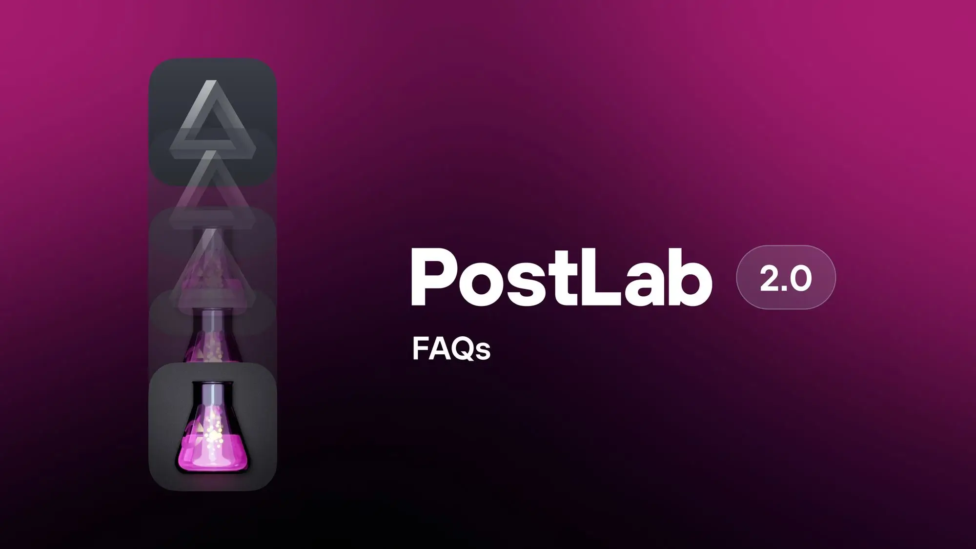 PostLab FAQ